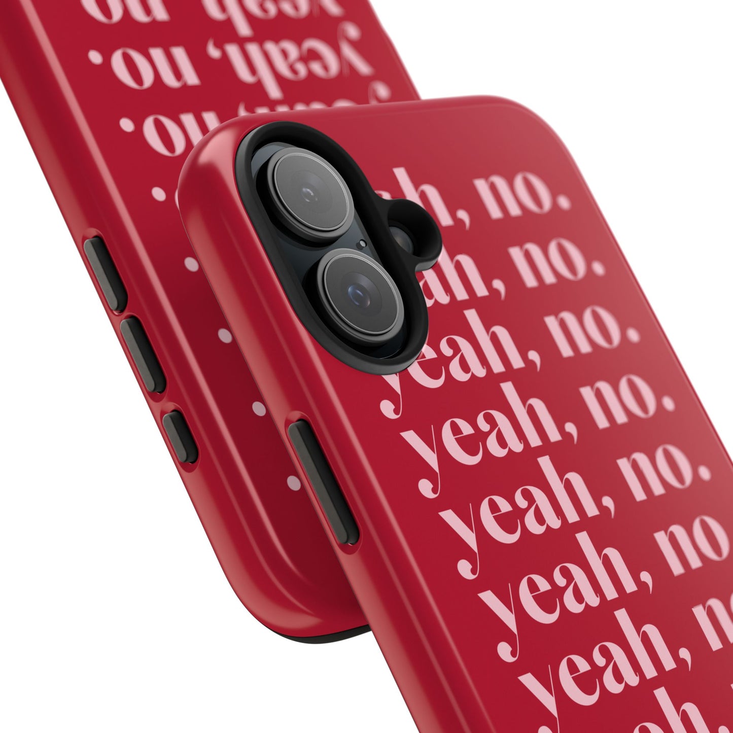 Yeah, no. Red iPhone Case