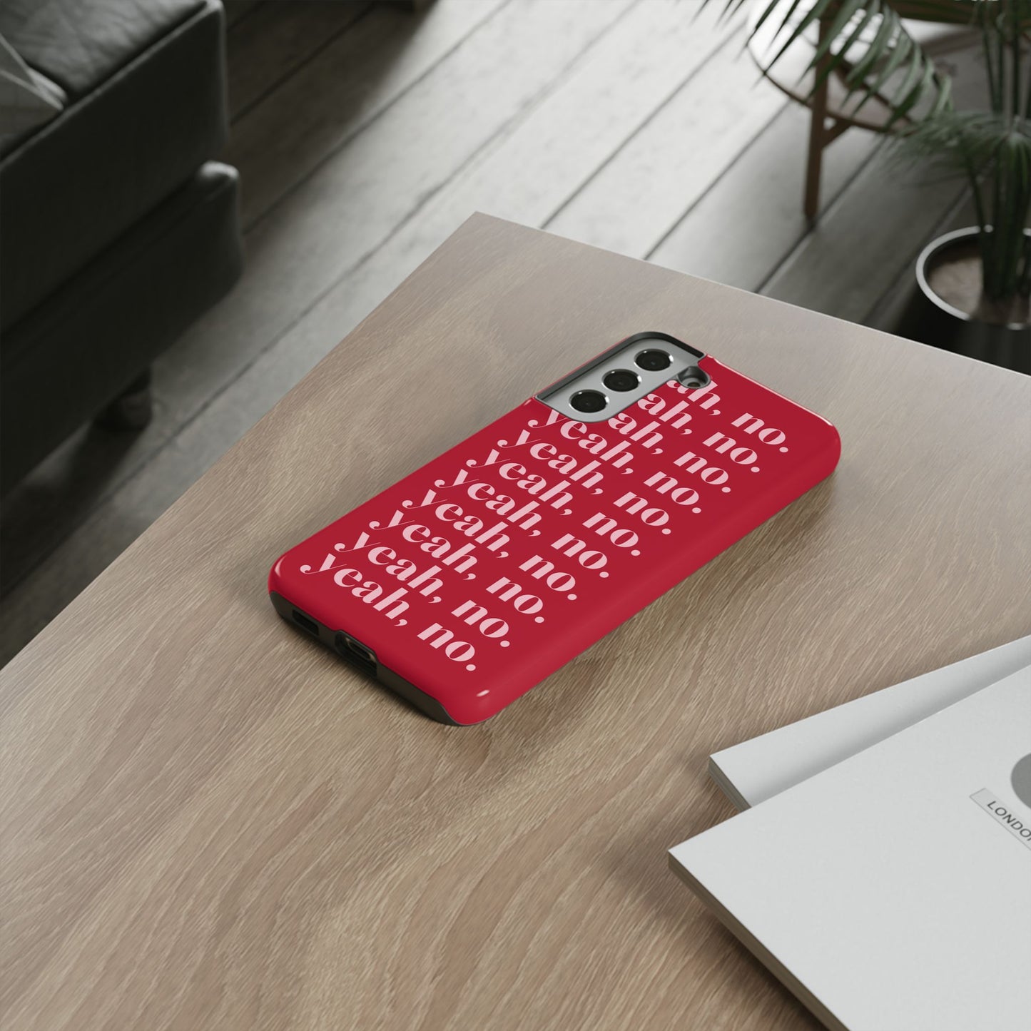 Yeah, no. Red Samsung Case