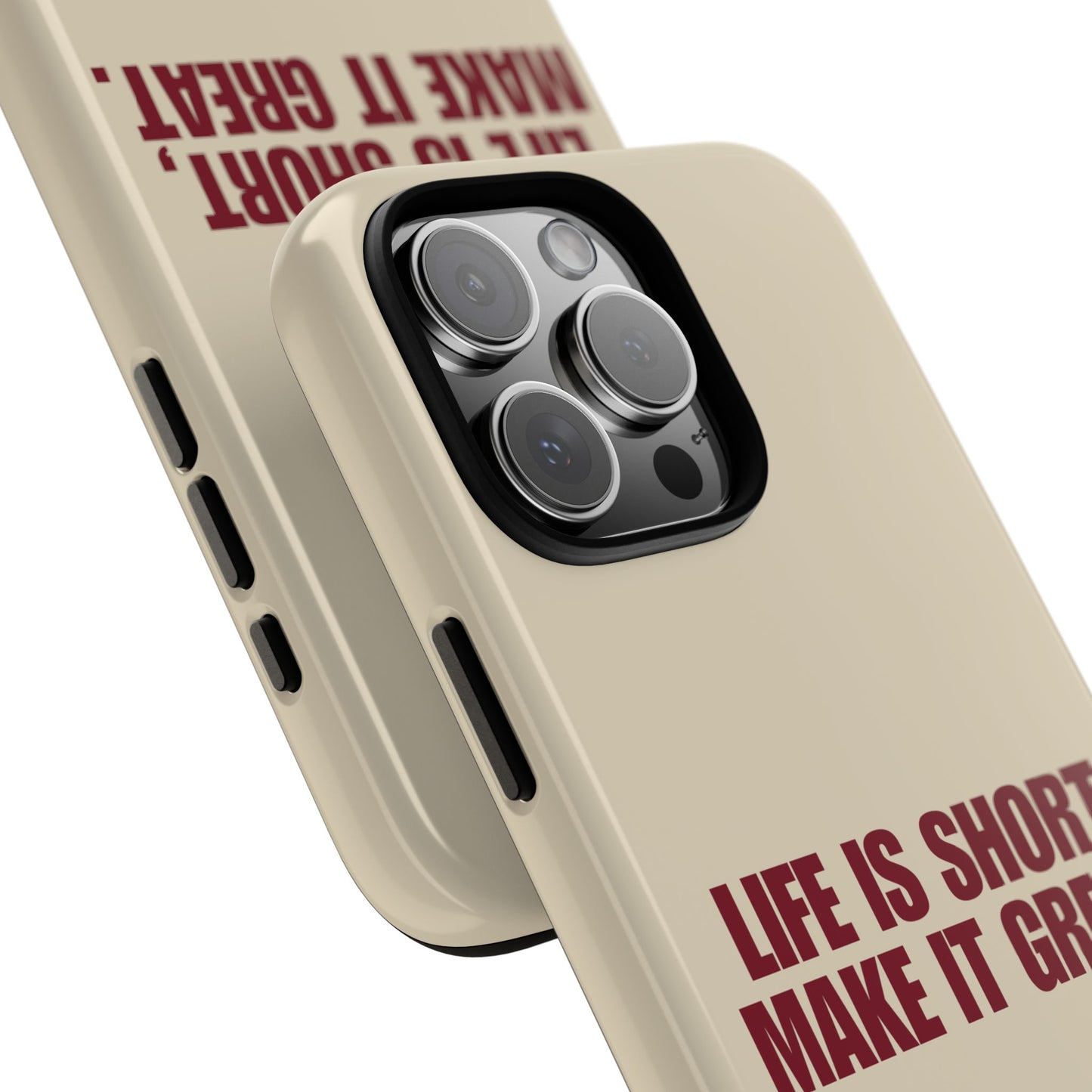 Life is short, make it great. Beige iPhone Case