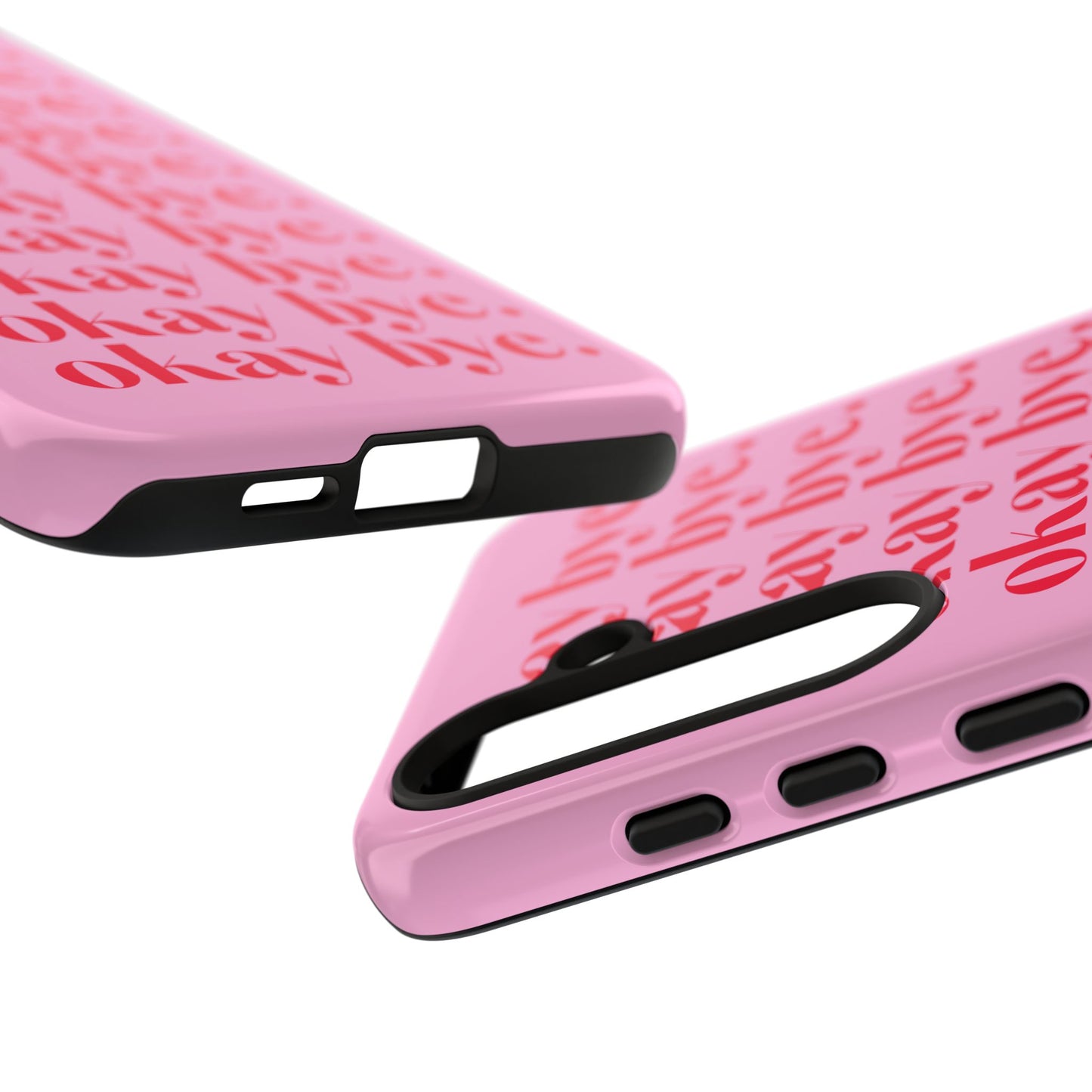 Okay Bye Pink Samsung Case