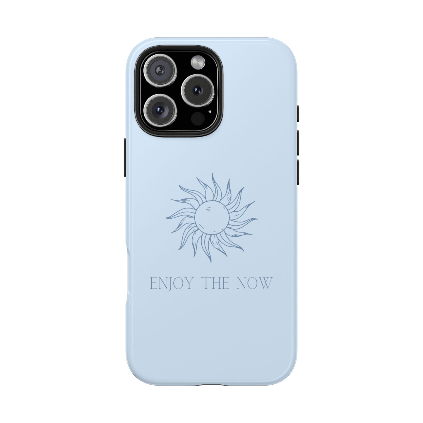 Enjoy The Now Blue iPhone Case