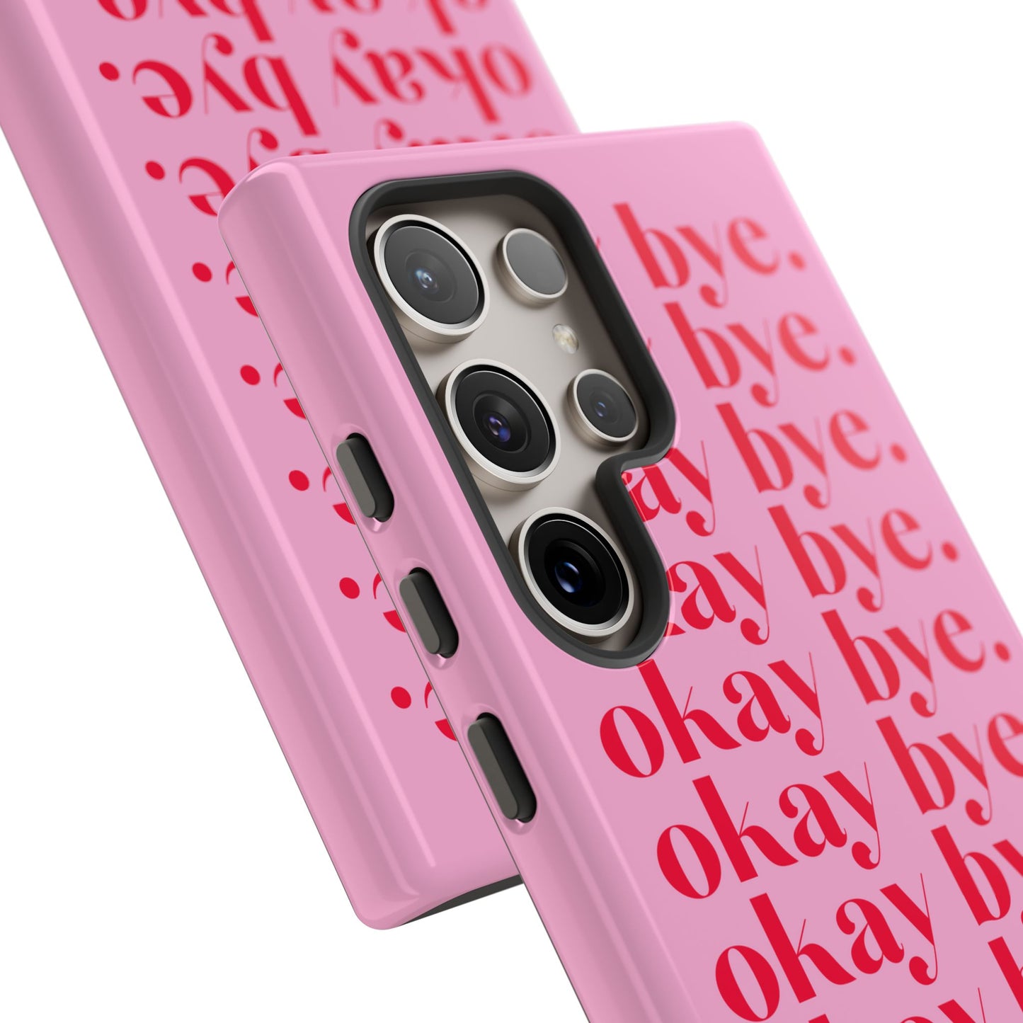 Okay Bye Pink Samsung Case