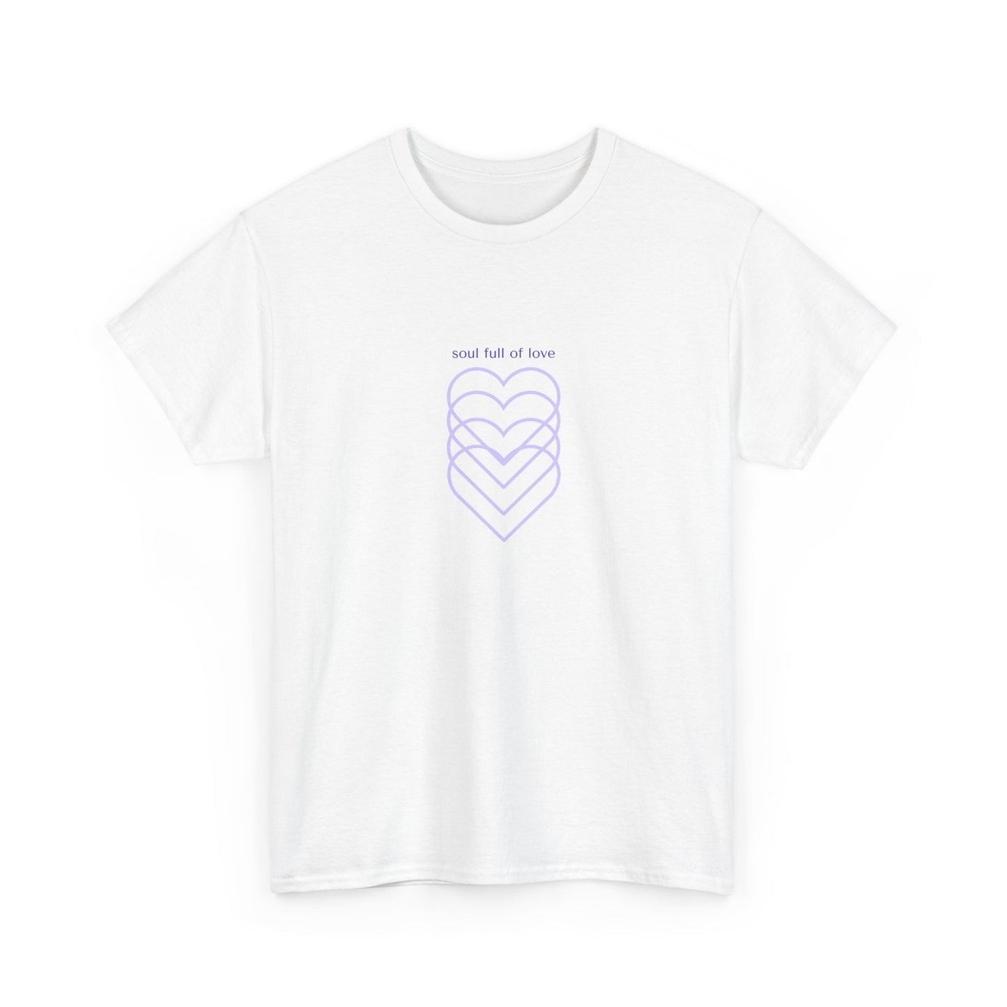 Soul Full of Love T-Shirt