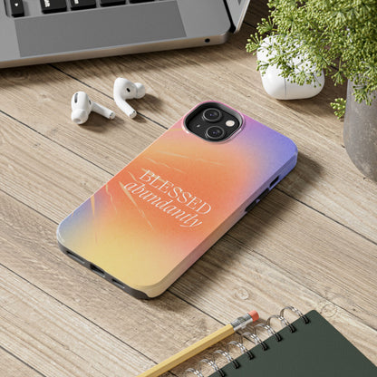 Blessed Abundantly iPhone Case