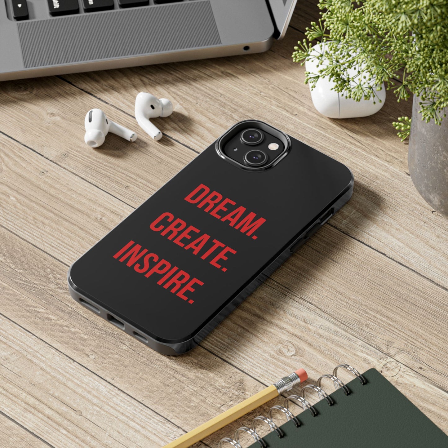 Dream Create Inspire Black iPhone Case