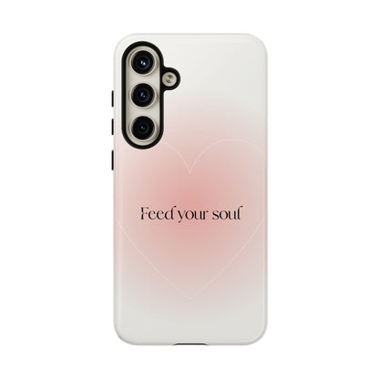 Feed Your Soul Pink Samsung Case