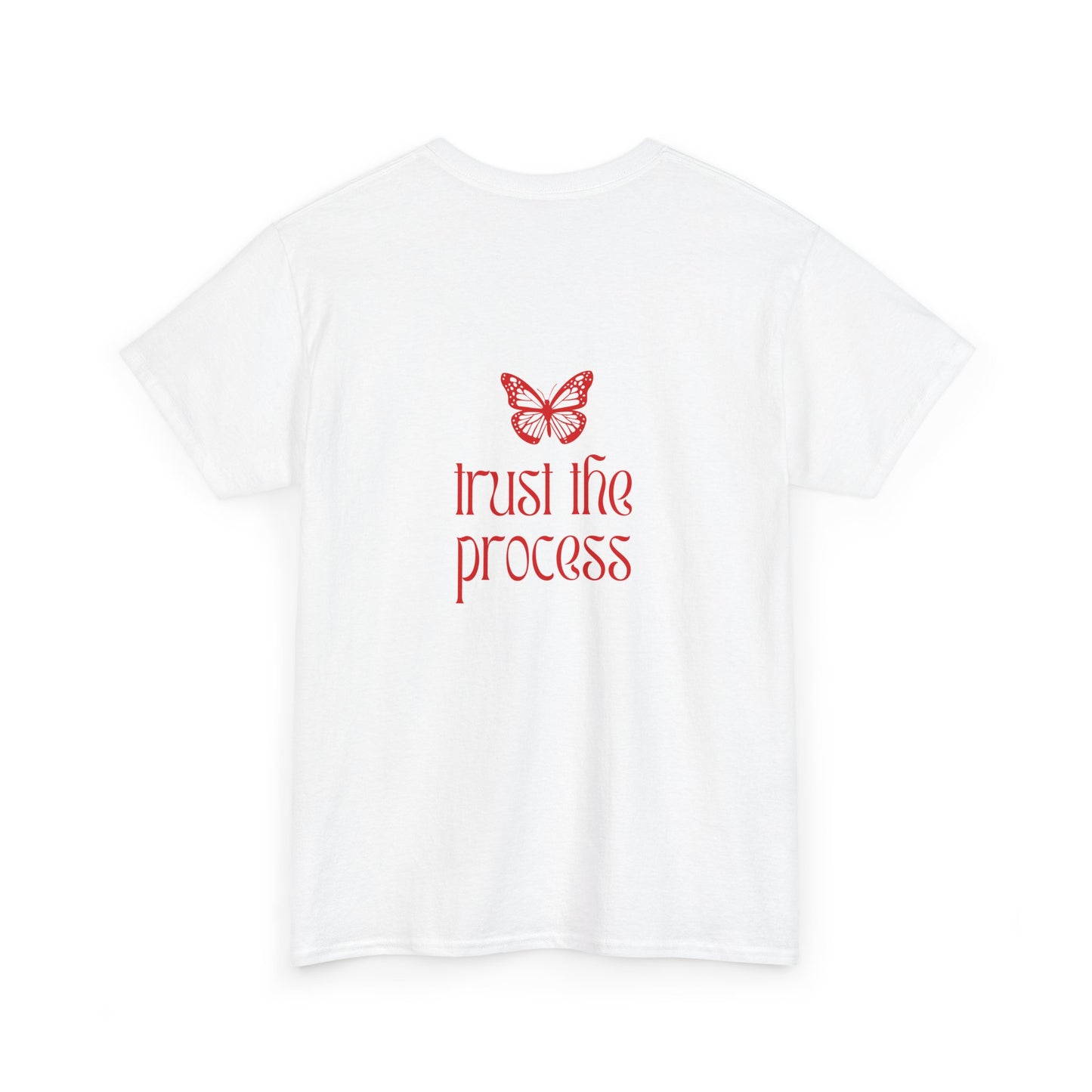 Trust The Process T-Shirt