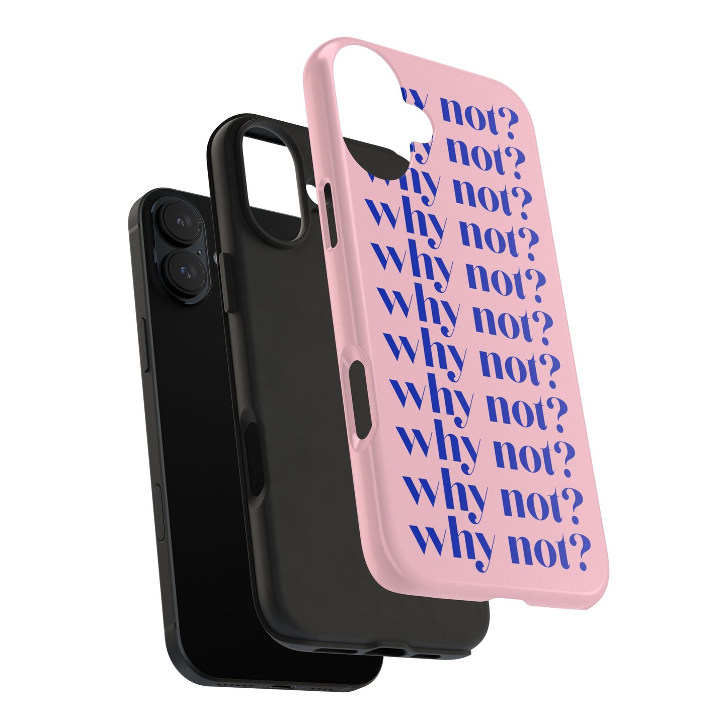 Why Not? Pink iPhone Case