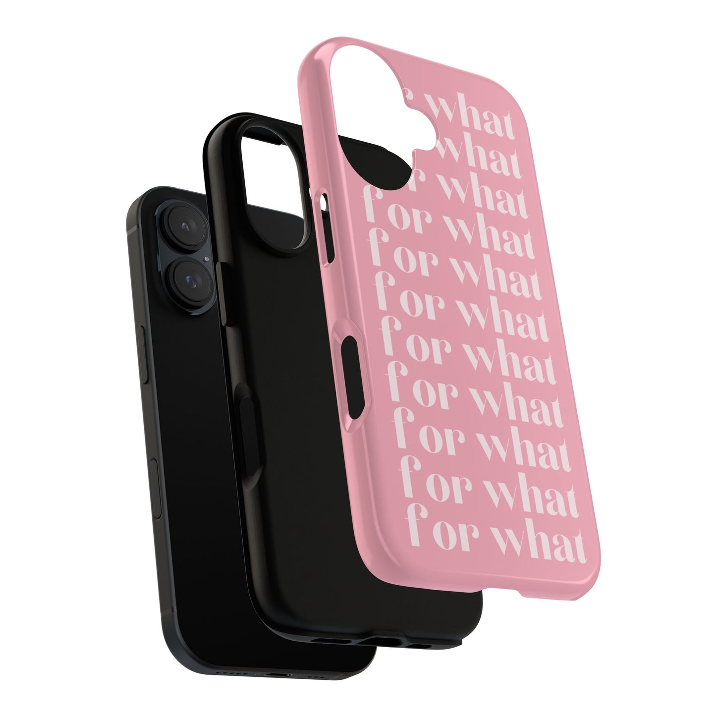 For What Pink iPhone Case