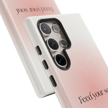 Feed Your Soul Pink Samsung Case