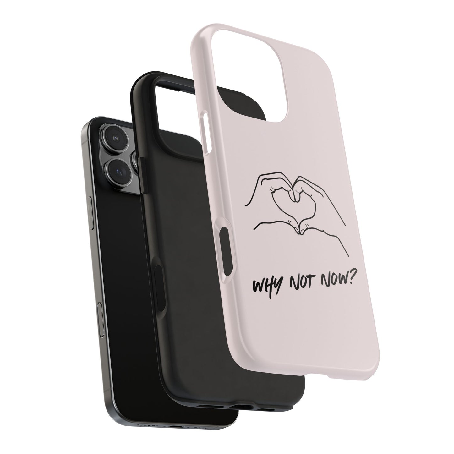 Why Not Now iPhone Case