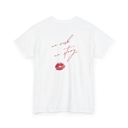 No Risk No Story T-Shirt