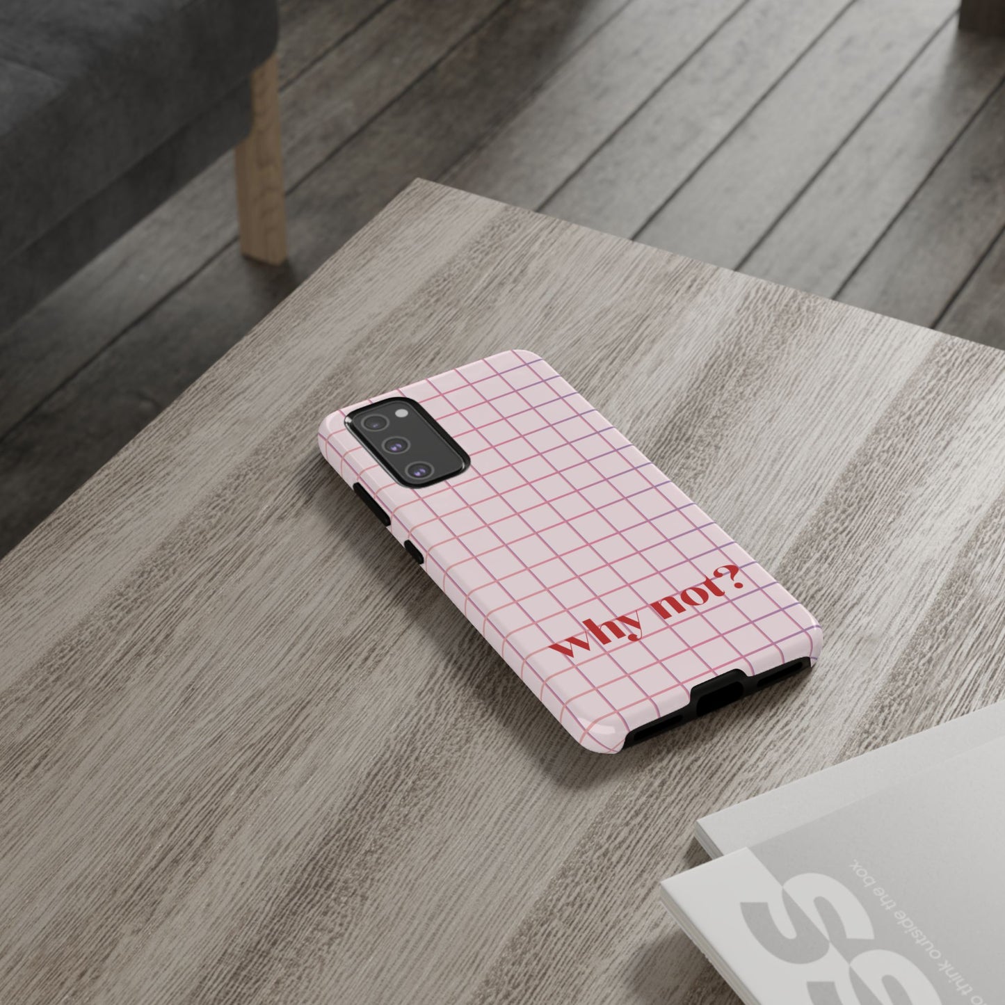 Why not? Pink Samsung Case